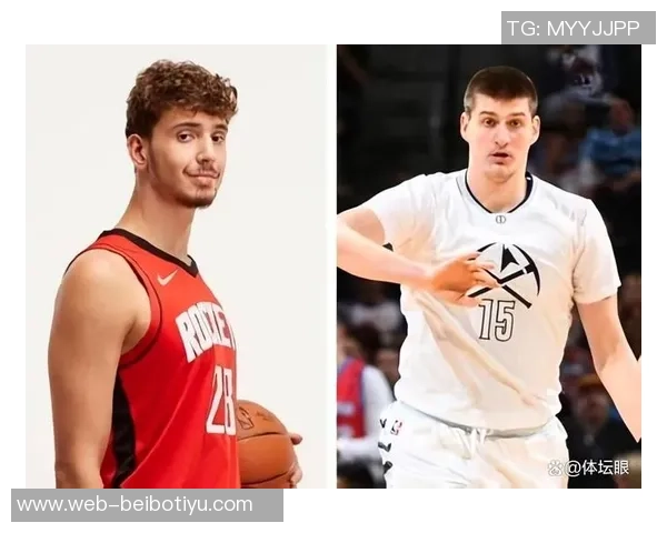 约基奇传授经验23岁申京提升战术地位势在必行 约基奇传授经验23岁申京提升战术地位势在必行