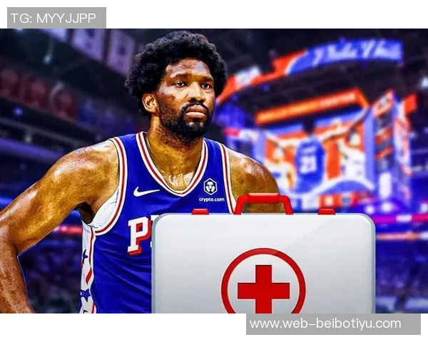 恩比德渴望训练但右膝酸痛纳斯表示将遵循医生建议调整恢复计划 恩比德渴望训练但右膝酸痛纳斯表示将遵循医生建议调整恢复计划