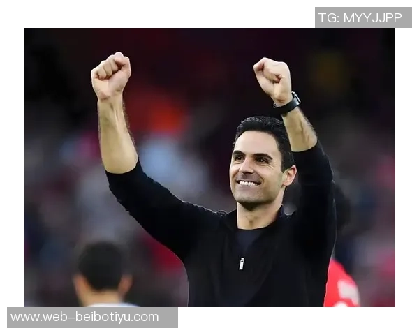 阿尔特塔坚决不放松阿森纳球员圣诞假期全力备战训练